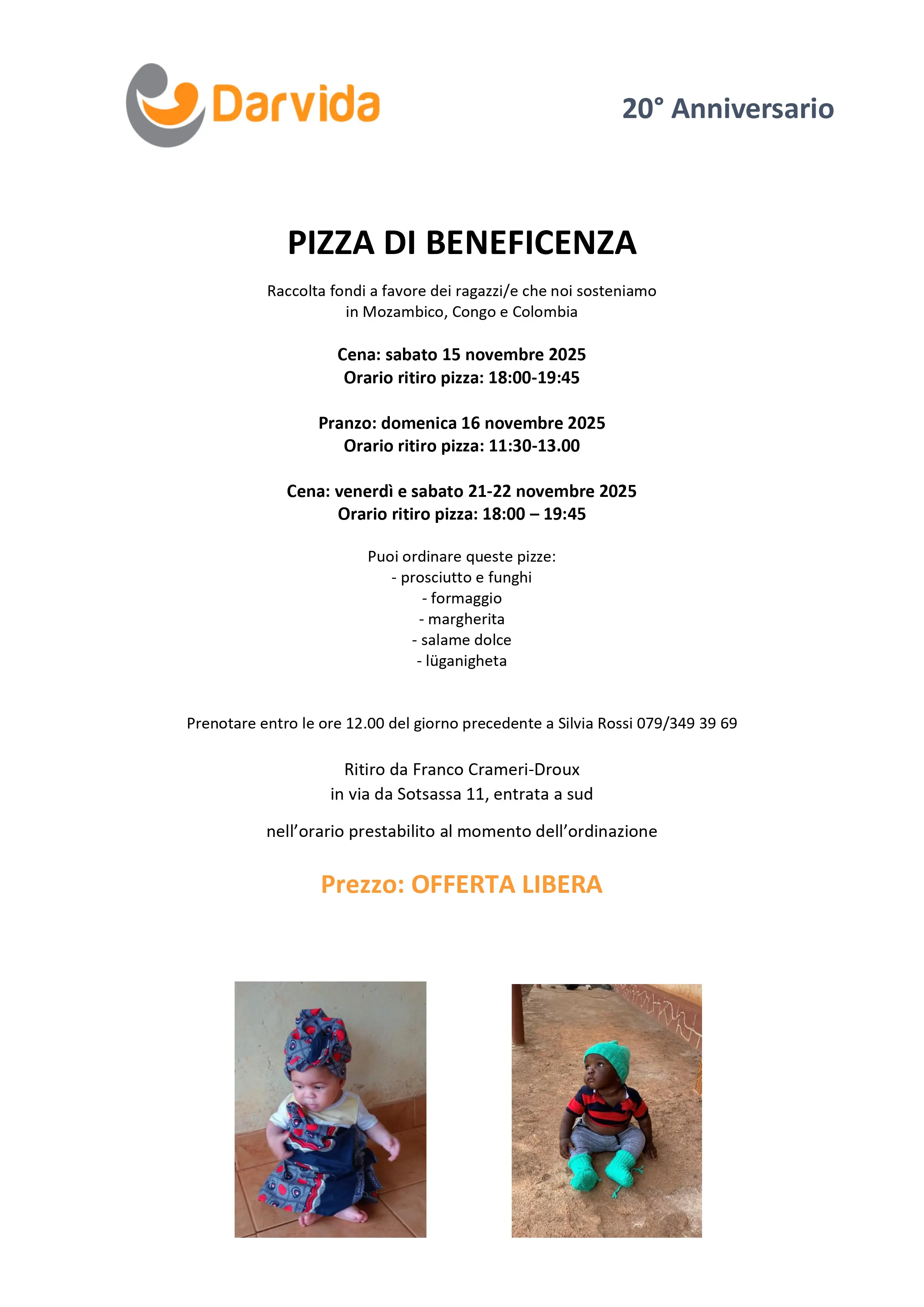 Volantino per un evento di beneficenza organizzato da Darvida per il 20° anniversario. Contiene dettagli sulla pizza di beneficenza, date, orari e informazioni per la prenotazione, insieme a un’immagine di due bambole.