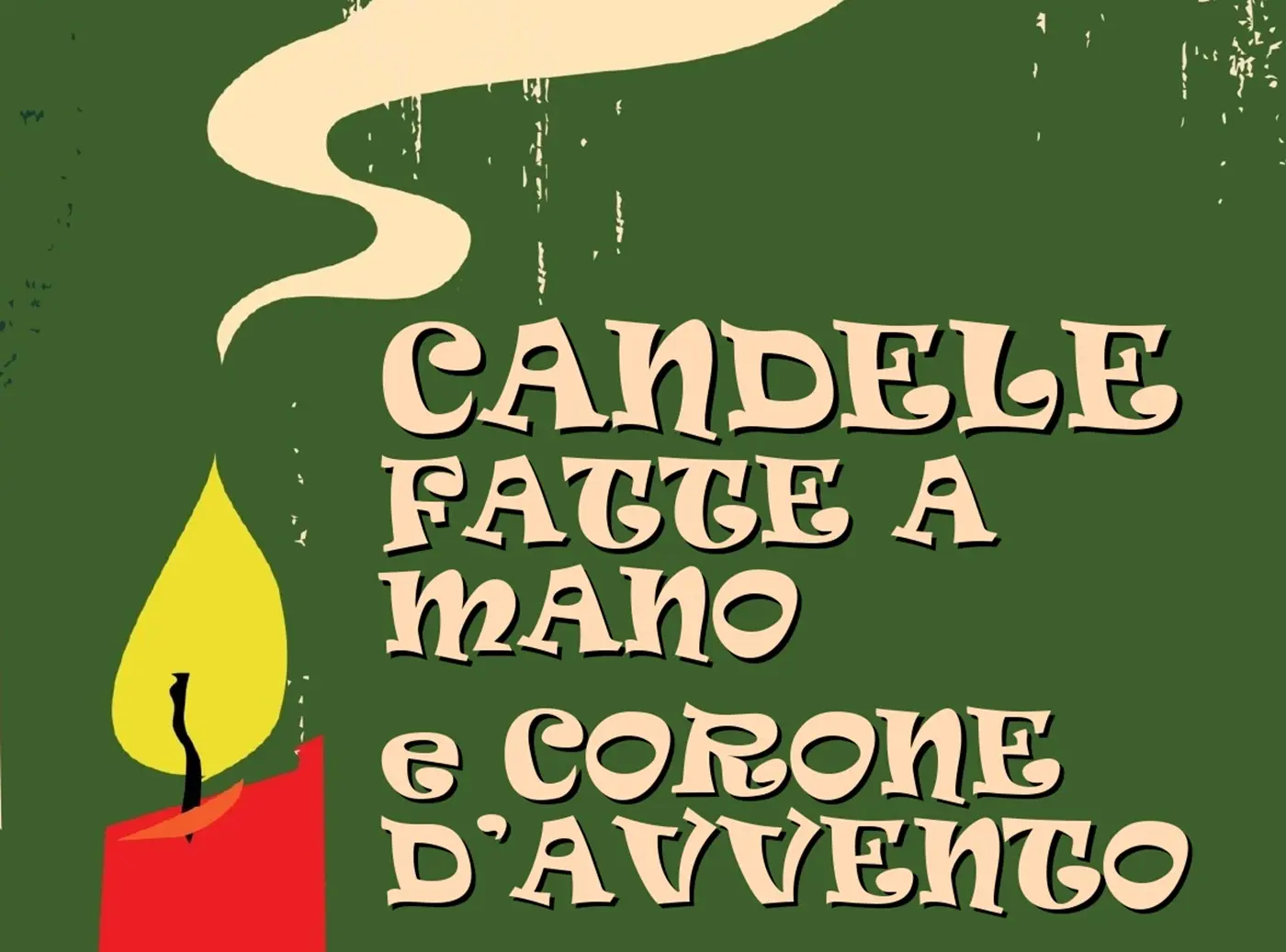 Candele fatte a mano e corona d'Avvento su uno sfondo verde. Una candela gialla con una fiamma accesa emette fumi bianchi. Parte del testo decorativo è in stile vintage.