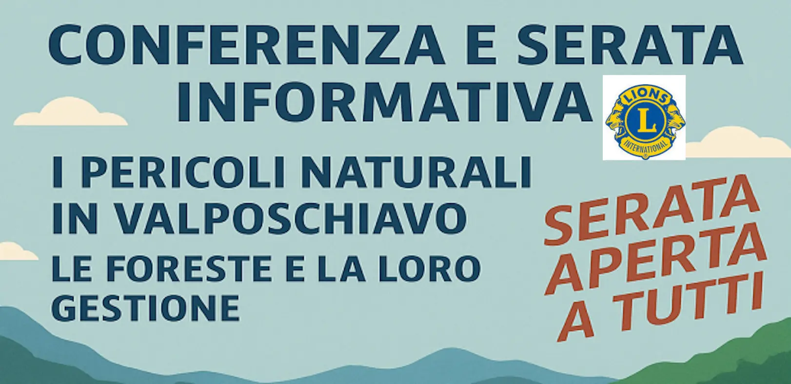 Conferenza e serata informativa sui pericoli naturali in Valposchiavo, con focus sulle foreste e la loro gestione. Evento aperto a tutti.