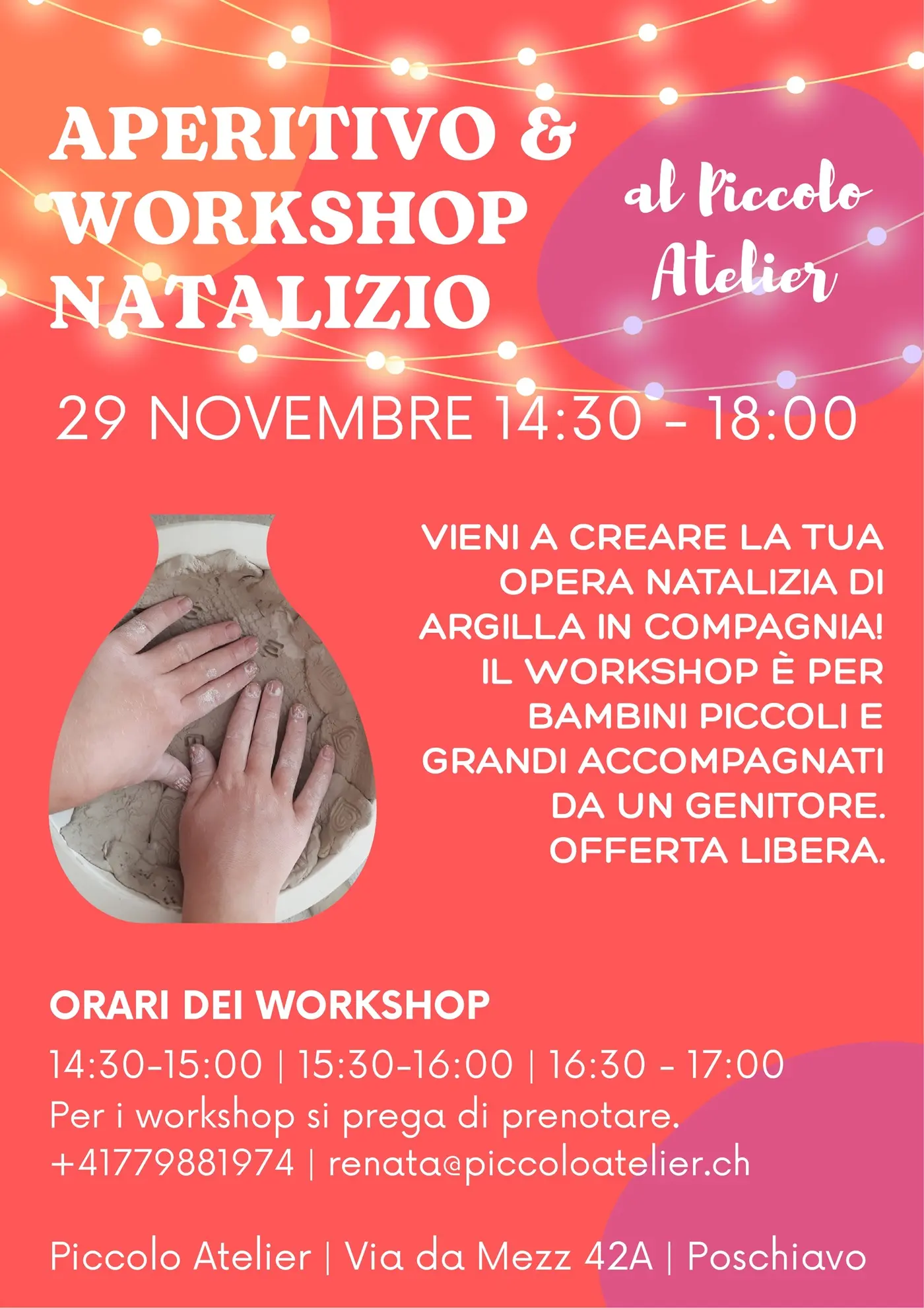 Volantino per un aperitivo e workshop natalizio al Piccolo Atelier. Data e ora: 29 novembre, dalle 14:30 alle 18:00. Invito a creare opere natalizie in compagnia, con attività per bambini. Orari dei workshop specificati. Contatti per