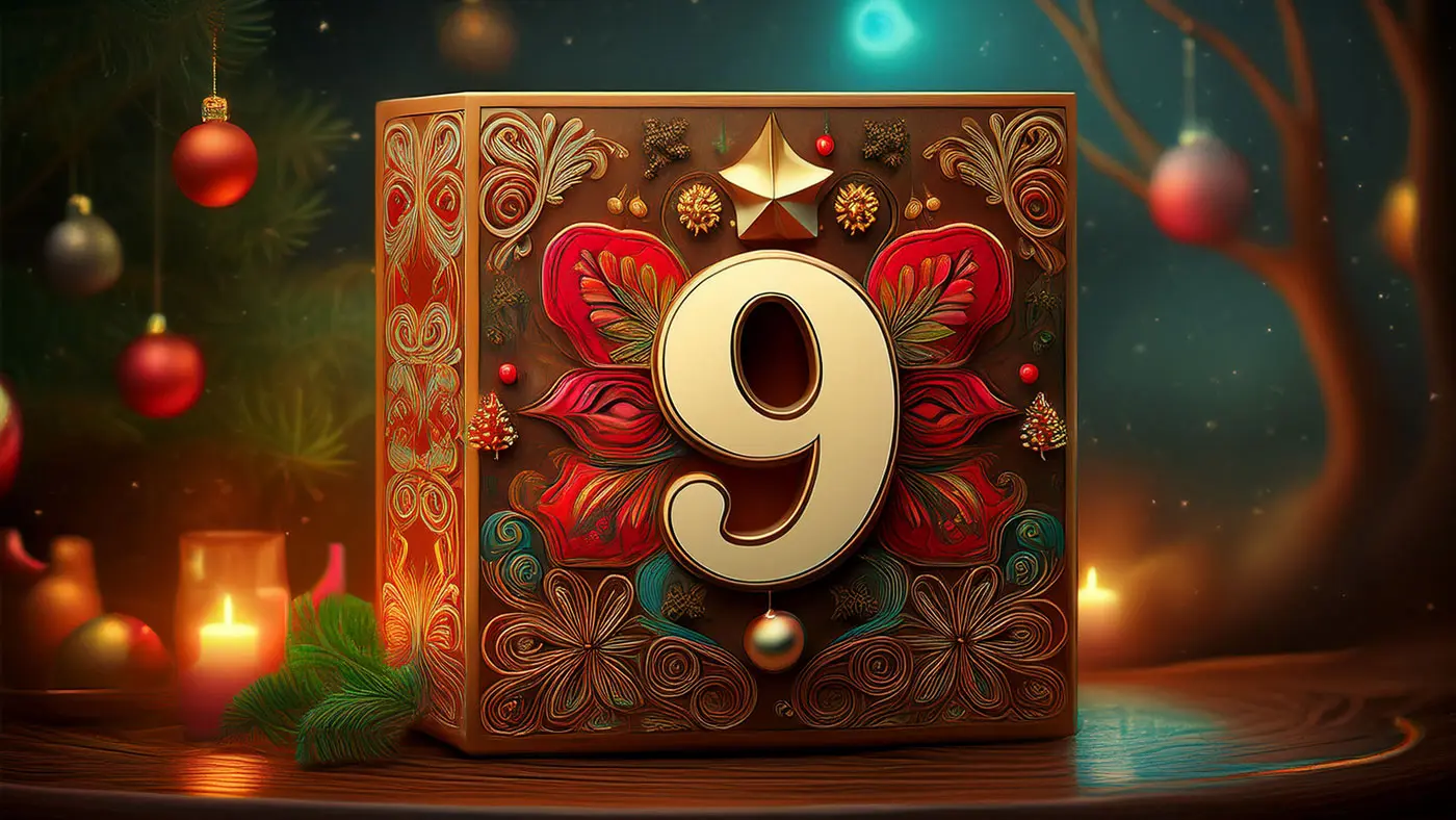 Scatola decorata con un grande numero 9 al centro, circondata da ornamenti floreali e palline colorate. Sfondo festivo con luci natalizie e alberi