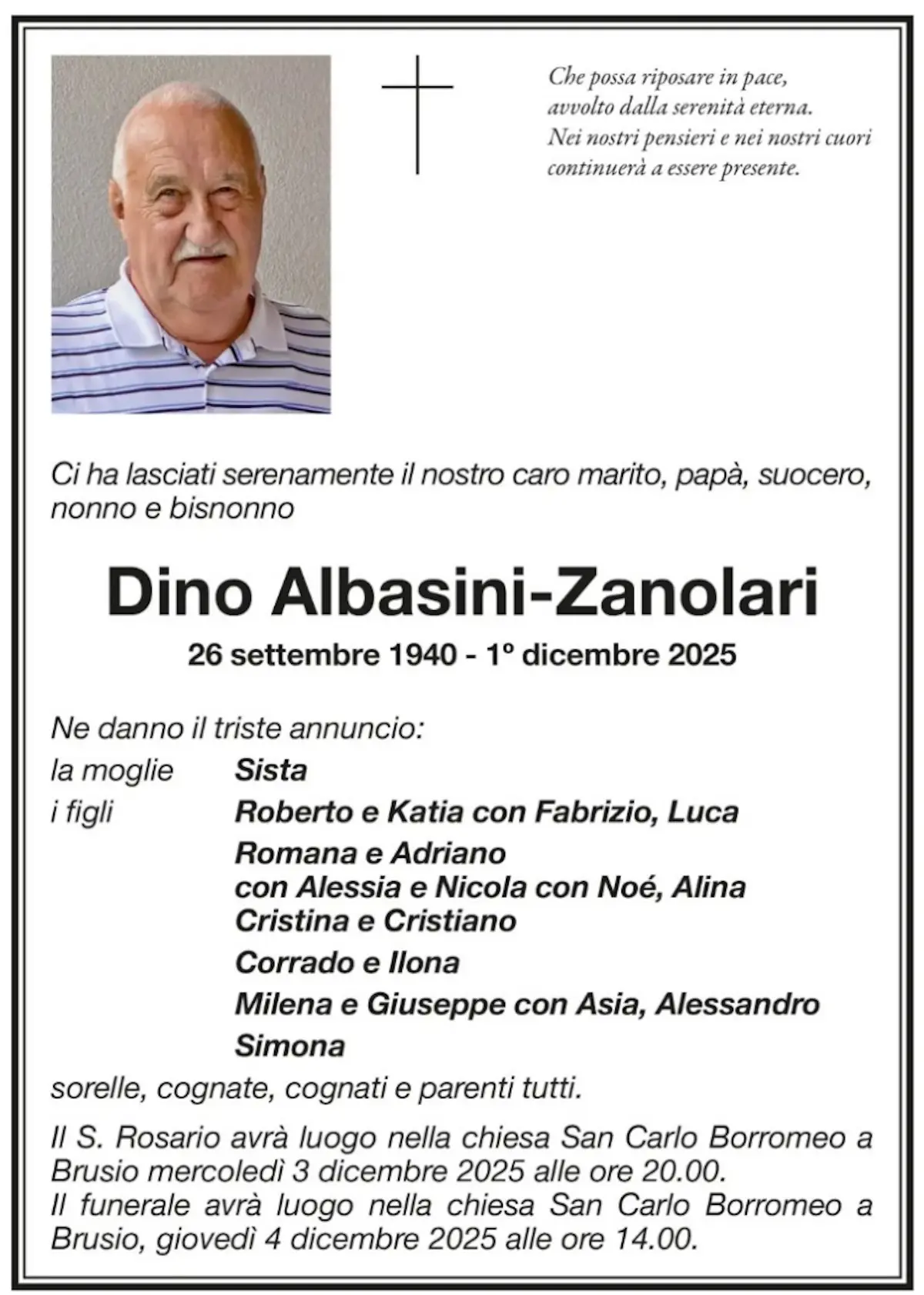 Tributo commemorativo per Dino Albasini-Zanlari con foto. Include date di nascita e morte, nomi di familiari e informazioni sui funerali. Un testo in memoria e on