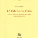 Franco Pierno – La parola in fuga